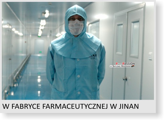 W fabryce farmaceutycznej w Jinan